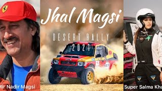 Jhal Magsi Jeep Rally 2021 | Nadir Magsi | Super Salma Khan #jhalmagsi #nadirmagsi #salmakhan