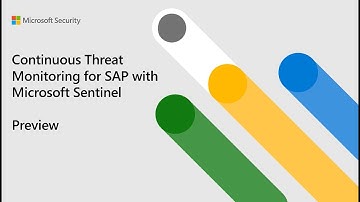 Continuous Threat Monitoring for SAP with Microsoft Sentinel