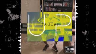 Video voorbeeld van "El Truufii - UP (Audio Oficial)"