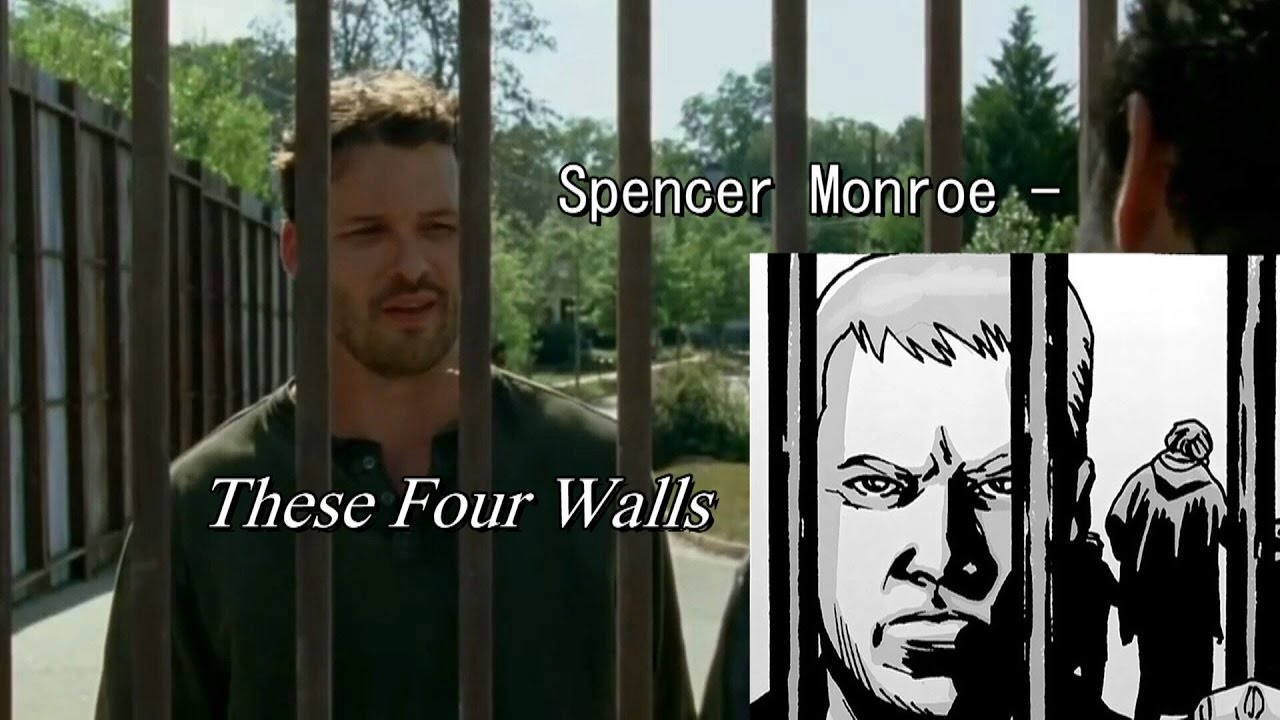The Walking Dead L Spencer Monroe These Four Walls Youtube The Walking Dead L Spencer Monroe These Four Walls Youtube