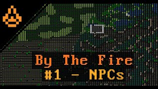 Feelings and Persistence for NPCs | By The Fire Devlog 1 Net Worth
