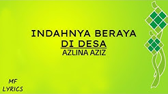 Azlina Aziz - Indahnya Beraya Di Desa (Lirik)  - Durasi: 4:33. 