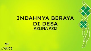 Azlina Aziz - Indahnya Beraya Di Desa (Lirik) chords