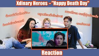 รีแอคชั่น Xdinary Heroes - "Happy Death Day" | LazyReact