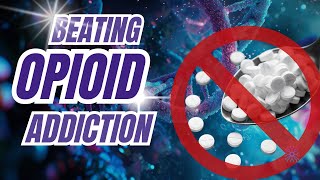 Beating Opioid Addiction Fast and Easy: Case Study