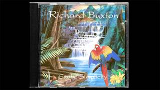 Richard Buxton - Exotic Simplicity (1991) (Full Album)