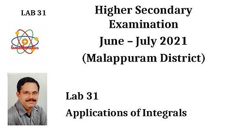 LAB 31 APPLICATIONS OF INTEGRALS