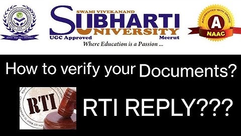 How to verify your documents from Swami Vivekanand subharti University meerut distance/ Subharti RTI