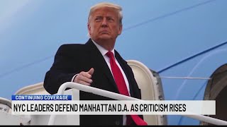 NYC Leaders defend Manhattan D.A. as criticism rises
