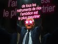 « de tous les instruments de mort, l’ambition est le plus meurtrier » Tchouang Tseu