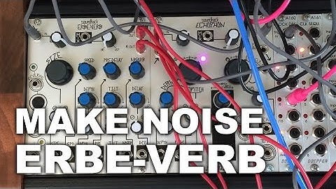 Eurorack - Make Noise Erbe-Verb