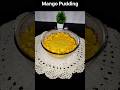 #Mango Pudding #Pudding #Shorts #Viral Shorts