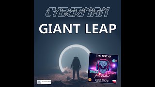 Cyberman - Giant Leap - spacesynth Italo Disco 2023