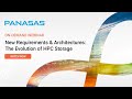 New requirements  architectures the evolution of hpc storage