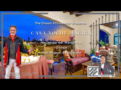 Casa Noche Magica video, San Miguel de Allende