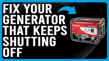 How To Fix Your Generator That Keeps Shutting Off (Why Does Your Generator Keep Shutting Off?)