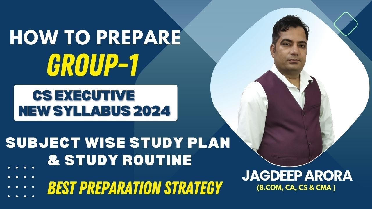 CS Executive Group 1 Preparation Strategy | How to Start Study for CS ...