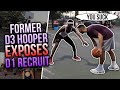 Former D3 Hooper Mic'd Up EXPOSES D1 Recruits At The Park !