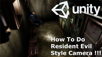 Unity Tutorial Resident Evil Style Camera C# !!!!