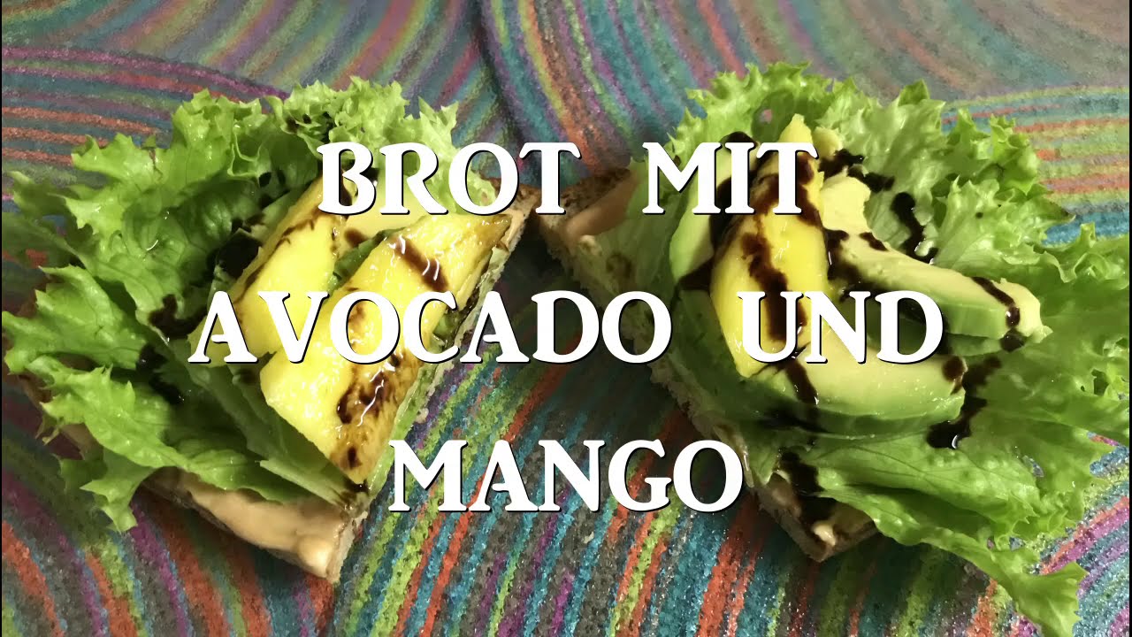 Belegtes Brot - Snack mit Avocado und Mango. Vegetarisch. Sandwich- Snack.