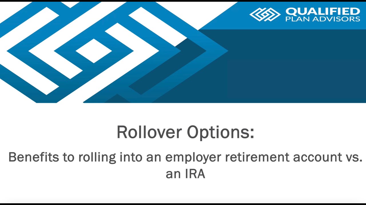 Understanding Your Rollover Options: Employer Retirement Plan vs. IRA for Financial Literacy