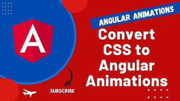 29. How to Convert CSS Animations to Angular Animations in Angular 16 App - Angular16