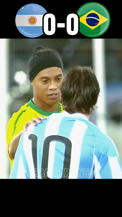 Argentina VS Brazil 2010 Messi Shocked Ronaldinho Neymar World Cup 🔥 #youtube #football #shorts