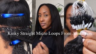 Amazon - Install And Styling Kinky Straight Micro Loops