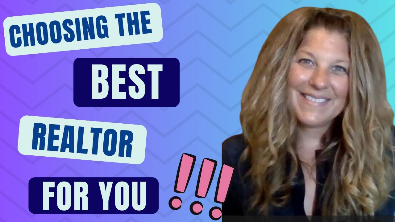 Choosing the BEST Realtor for You! YouTube