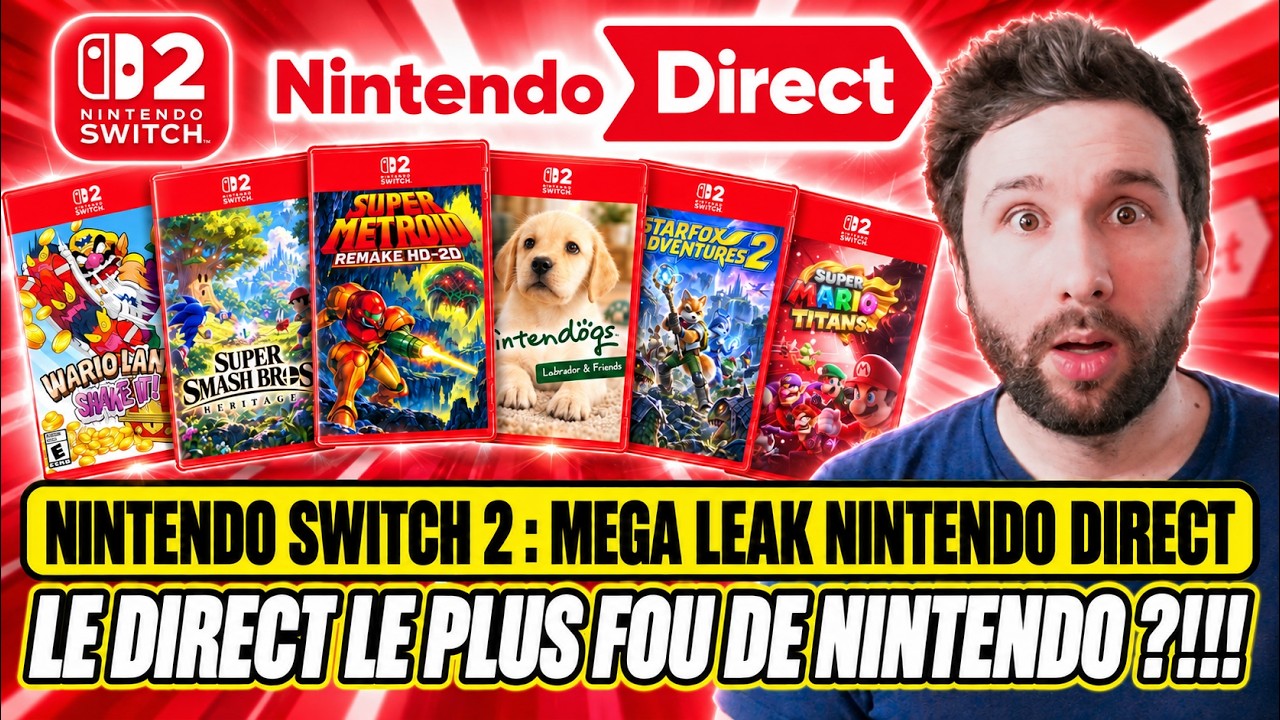 Nintendo Switch 2 : MEGA LEAK NINTENDO DIRECT 😱 LE DIRECT LE PLUS FOU DE NINTENDO ?!!! 🔥
