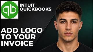 QuickBooks Online: How to Add a Logo to Your Invoice (Step By Step Beginner Tutorial 2026)