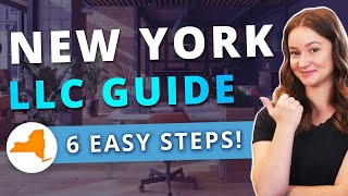 New York LLC  How to Start an LLC in New York in 2024 (Step by Step Guide)  Updated!