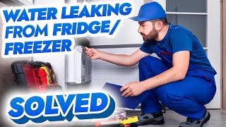 Water Leaking from Freezer/Fridge Solved.  Samsung, Maytag, Whirlpool.