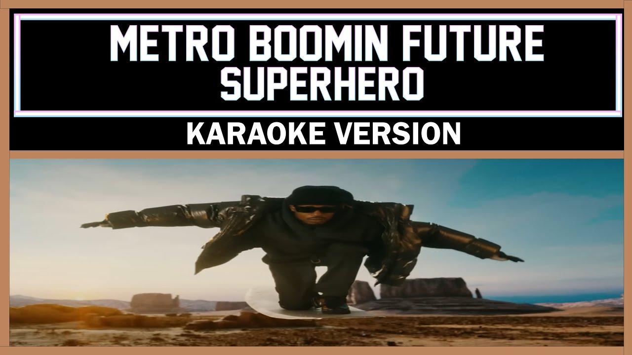 Metro Boomin & Future: Superhero (Music Video 2022) - IMDb