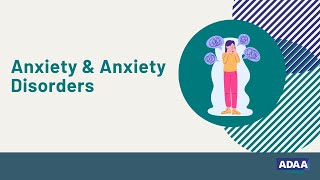 Anxiety & Anxiety Disorders