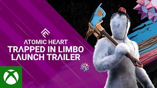 Atomic Heart: Trapped in Limbo DLC - Launch Trailer