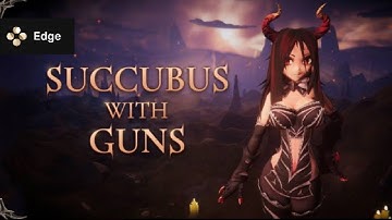Skyline Edge • Succubus With Gun • Full Speed + Settings