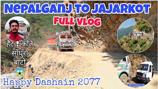 Nepalganj To Jajarkot : Full Vlog | Nepali Truck Driver | Zunge Daai