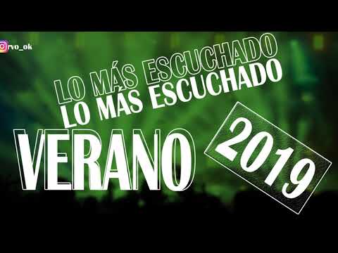 LO MÁS ESCUCHADO VERANO 2019 (ENGANCHADO ATR) LO MEJOR DEL REMIX - DJ Cu3rvo