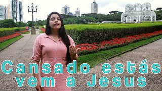 HINO 66 - Cansado estás  Vem a Jesus