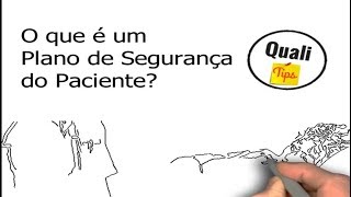Cees Qualitips - O Que É O Plano De Segurança Do Paciente