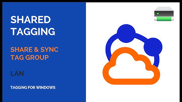 LAN - Share & Sync Tag group - Shared Tagging - Tagging for Windows