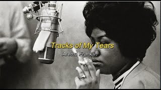 Tracks of My Tears - Aretha Franklin (lyrics ENG-SPA)