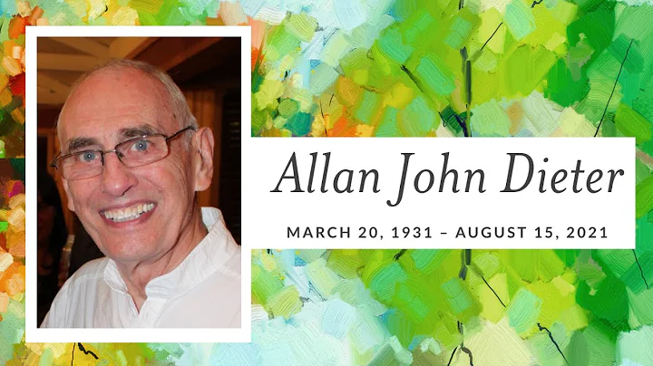 The Memorial Service of Allan John Dieter