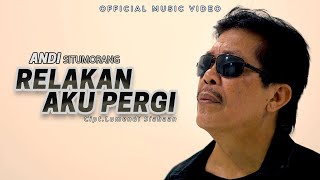 Andi Situmorang - Relakan Aku Pergi (Official Music Video) Lagu Pop Indonesian Terbaru 2023