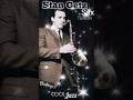 Stan Getz Sax Tenor y Compositor de Tono suave algo inusual en el Sax tenor West Coast Jazz