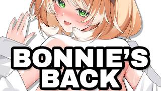 Bonnie's Back【#BonnieBarkswell】