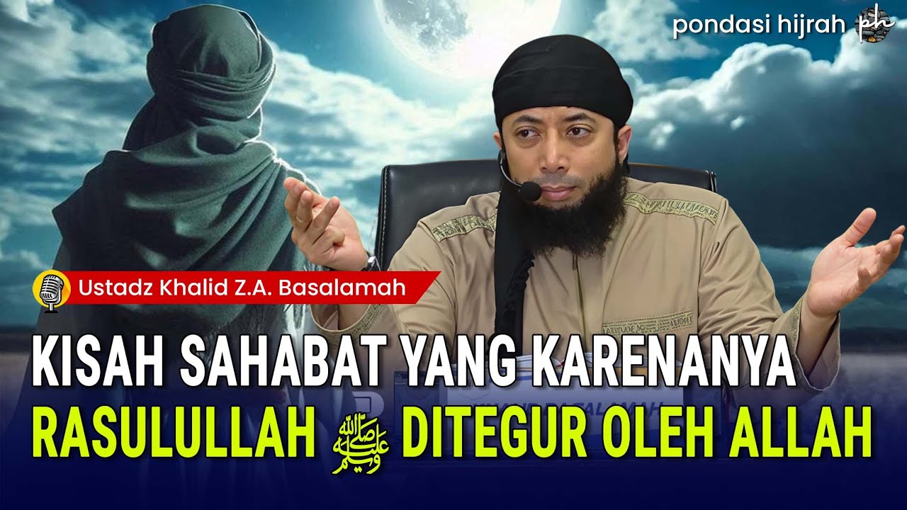 Kisah Sahabat Yang Karenanya Rasulullah ﷺ Ditegur Oleh Allah SWT -  Dialah Abdullah bin Ummi Maktum