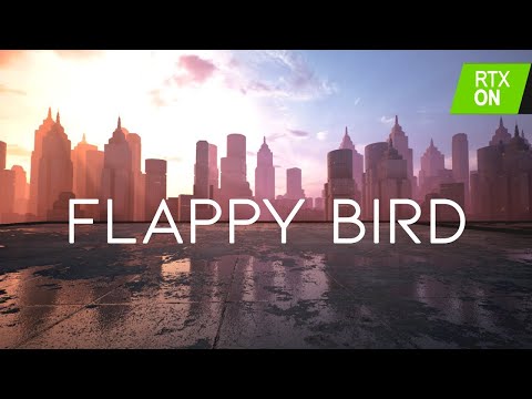 Видео: Написал Flappy Bird с RTX на Unreal Engine 4