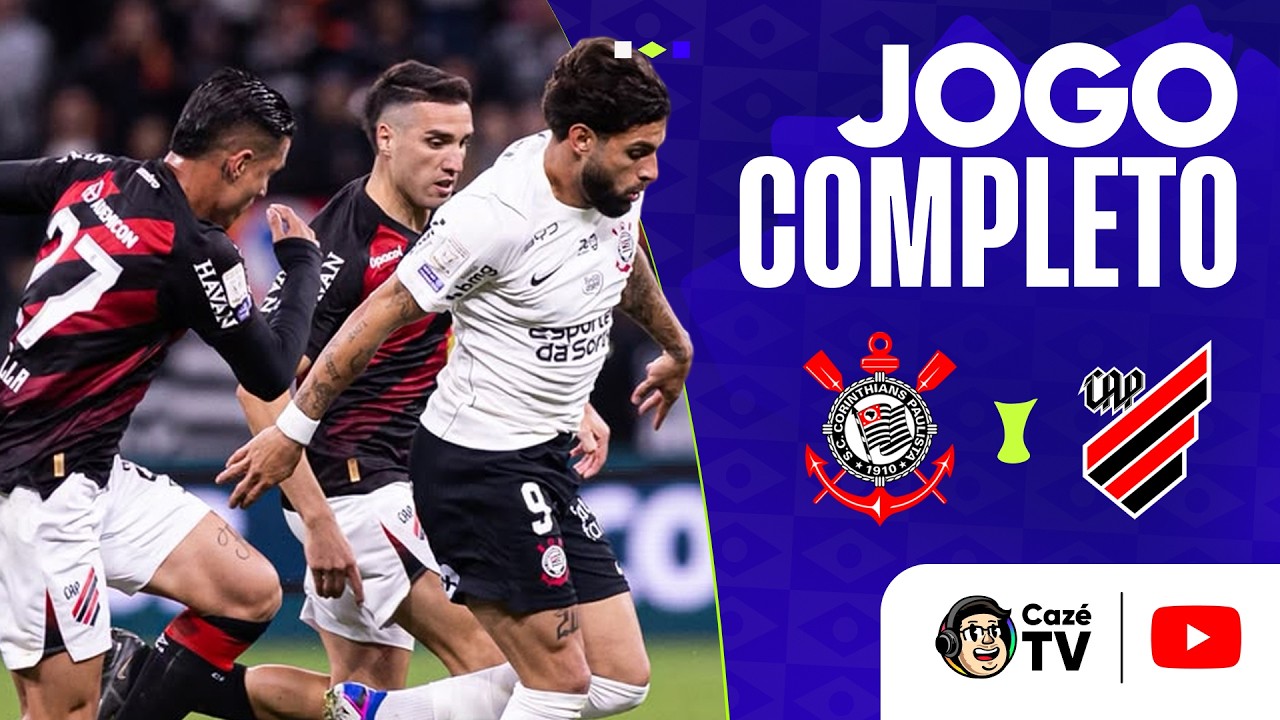 JOGO COMPLETO: CORINTHIANS X ATHLETICO PARANAENSE | BRASILEIRÃO 2026 | 21ª RODADA